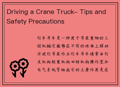 Driving a Crane Truck- Tips and Safety Precautions